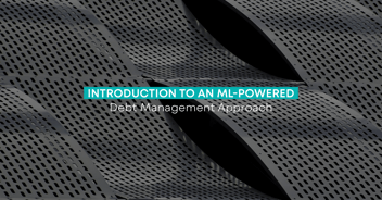 Introduction to an ML-Powered Debt Management Approach