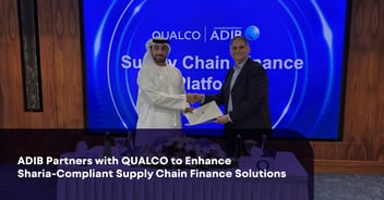 ADIB Partners with Qualco Technology to Enhance Sharia-Compliant Supply Chain Finance Solutions