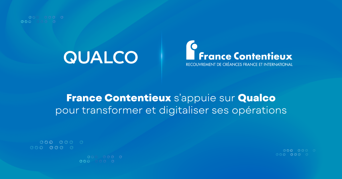 France Contentieux s’appuie sur Qualco Technology pour transformer et digitaliser ses opérations