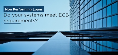 [Checklist] Managing non-performing loans: do your systems meet ECB requirements?